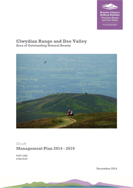 Clwydian Range and Dee Valley Area of Outstanding Natural Beauty � 