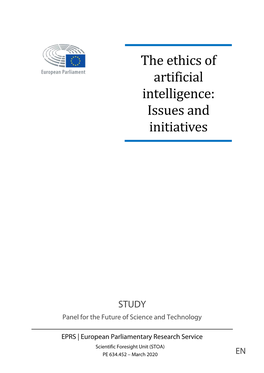 The Ethics of Artificial Intelligence: Issues and Initiatives