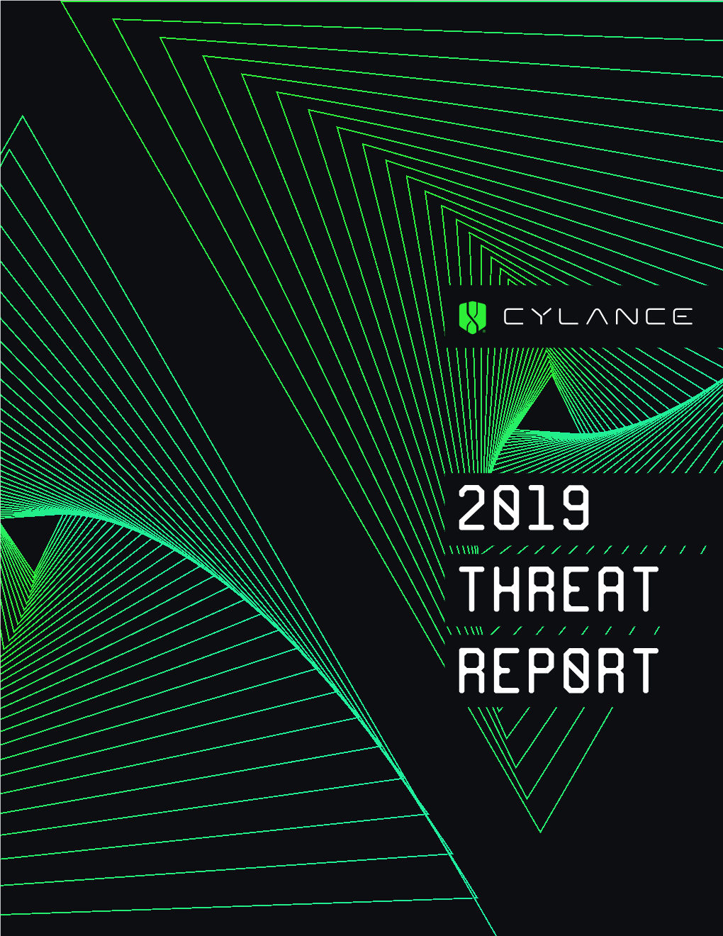 Cylance 2019 Threat Report Represents the Company’S Piece of the Overall Cybersecurity Puzzle