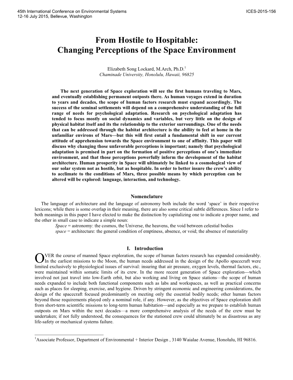 From Hostile to Hospitable: Changing Perceptions of the Space Environment