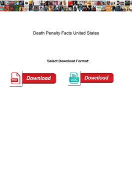 Death Penalty Facts United States