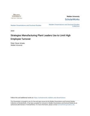 Strategies Manufacturing Plant Leaders Use to Limit High Employee Turnover