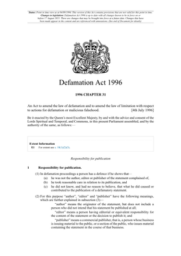 Defamation Act 1996 Is up to Date with All Changes Known to Be in Force on Or Before 17 August 2021