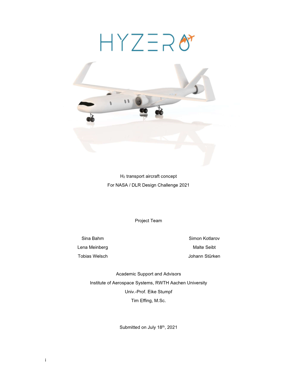 I H2 Transport Aircraft Concept for NASA / DLR Design Challenge