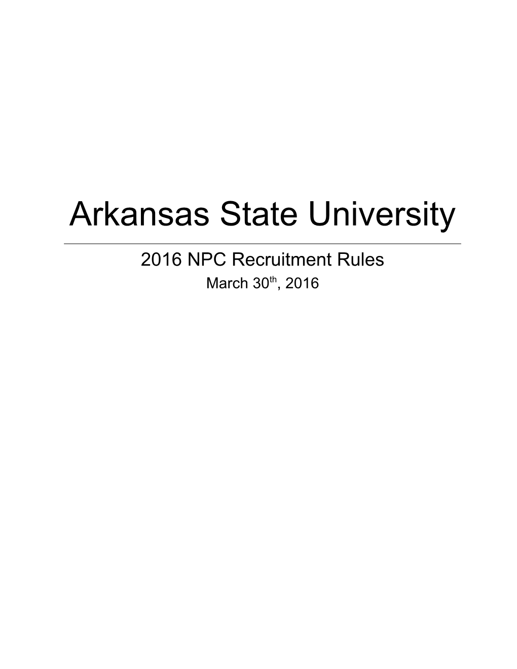 Recruitment Rules of Arkansas State Univeristy Panhellenic Association