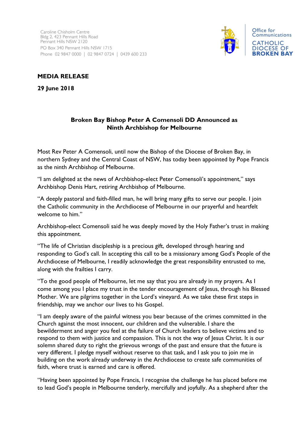 MEDIA RELEASE 29 June 2018 Broken Bay Bishop Peter A