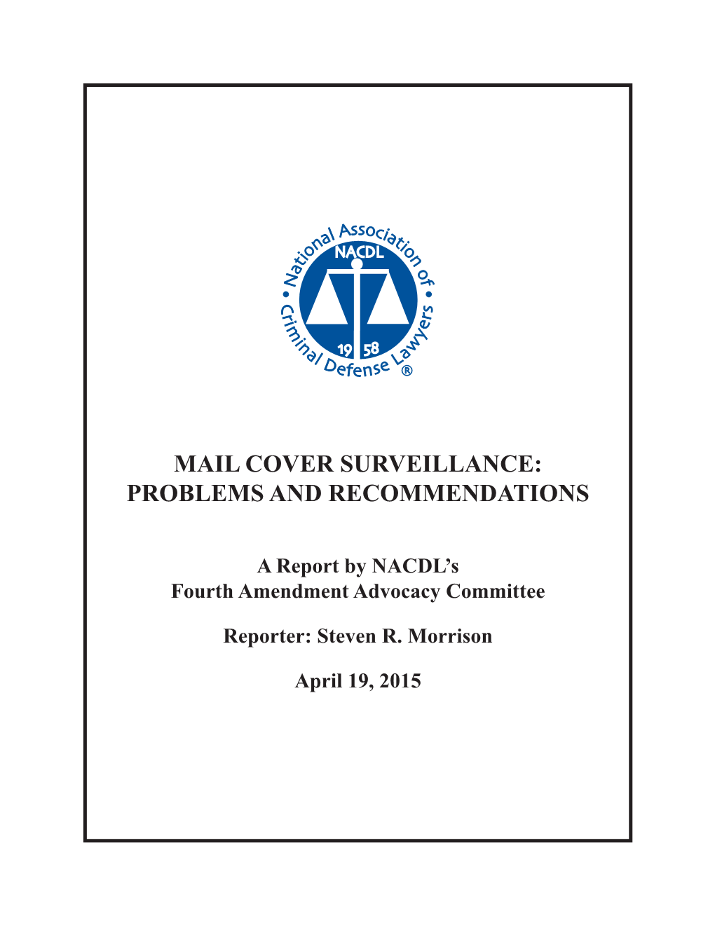 Mail Cover Surveillance: Problems and Recommendations