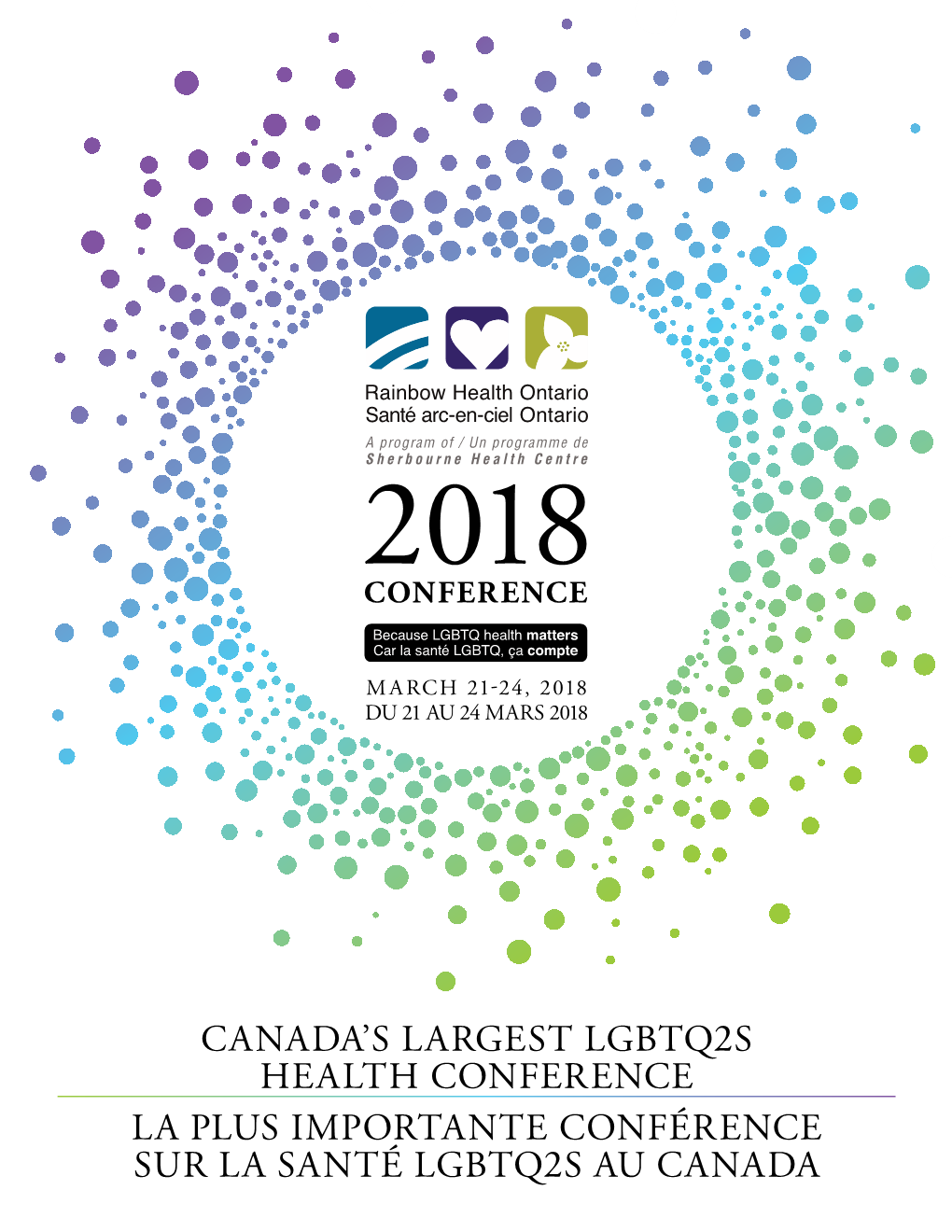 Canada's Largest Lgbtq2s Health Conference La Plus Importante Conférence Sur La Santé Lgbtq2s Au Canada