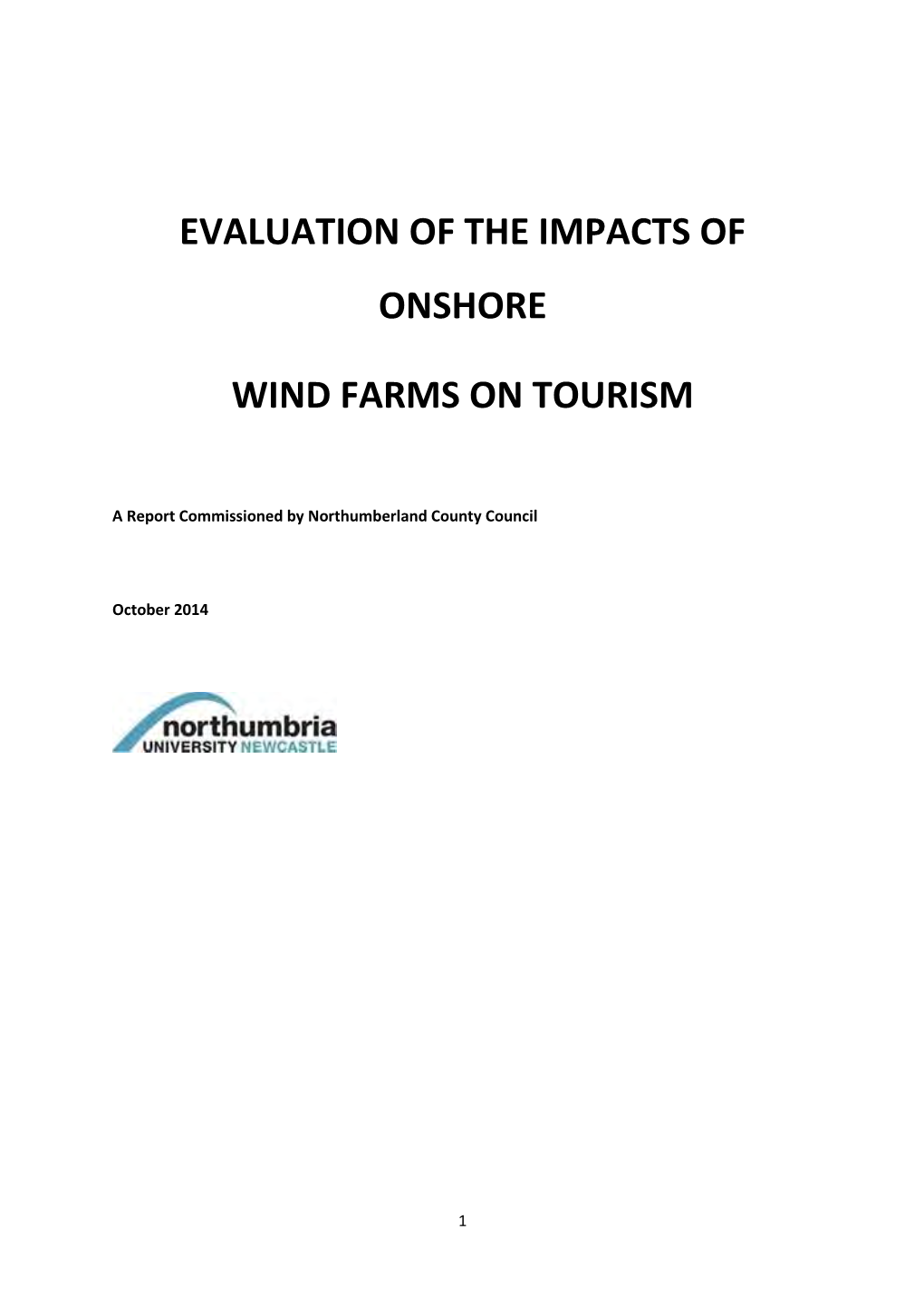 Evaluation of the Impacts of Onshore Wind Farms on Tourism
