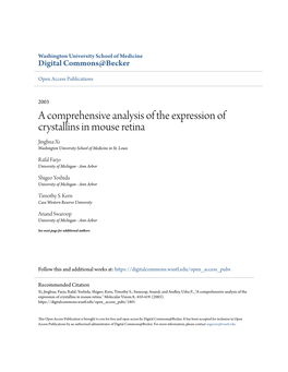 A Comprehensive Analysis of the Expression of Crystallins in Mouse Retina Jinghua Xi Washington University School of Medicine in St