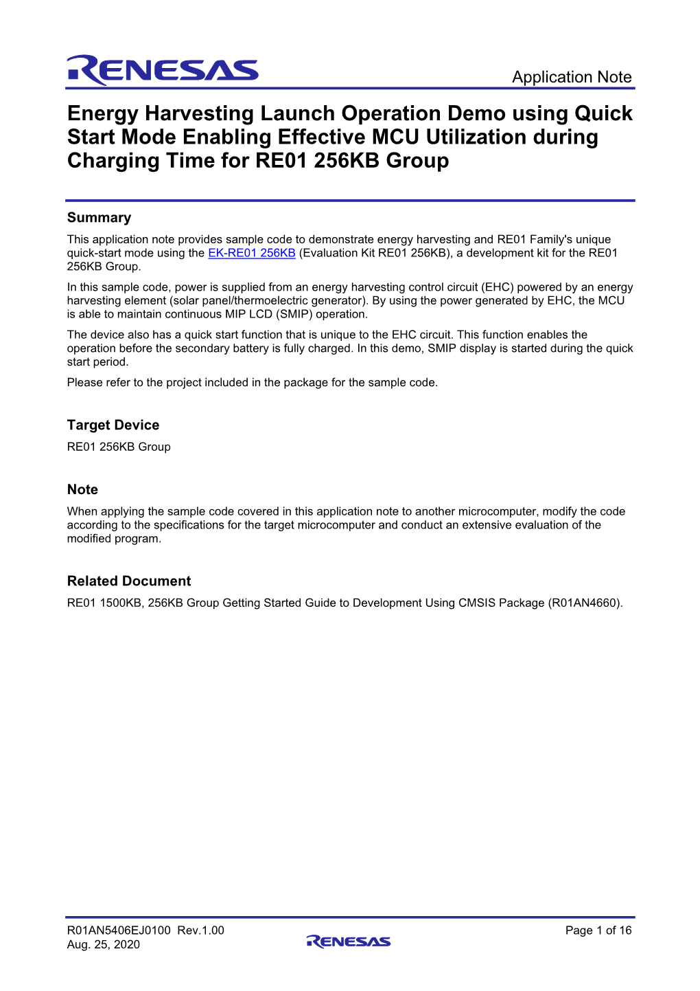 Energy Harvesting Launch Operation Demo Using Quick Start Mode Enabling Effective MCU Utilization During Charging Time for RE01 256KB Group