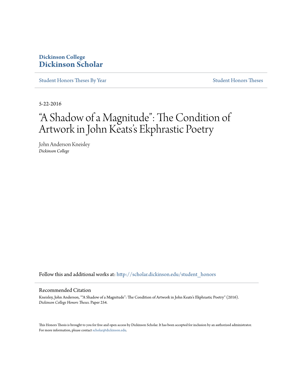 The Condition of Artwork in John Keats's Ekphrastic Poetry