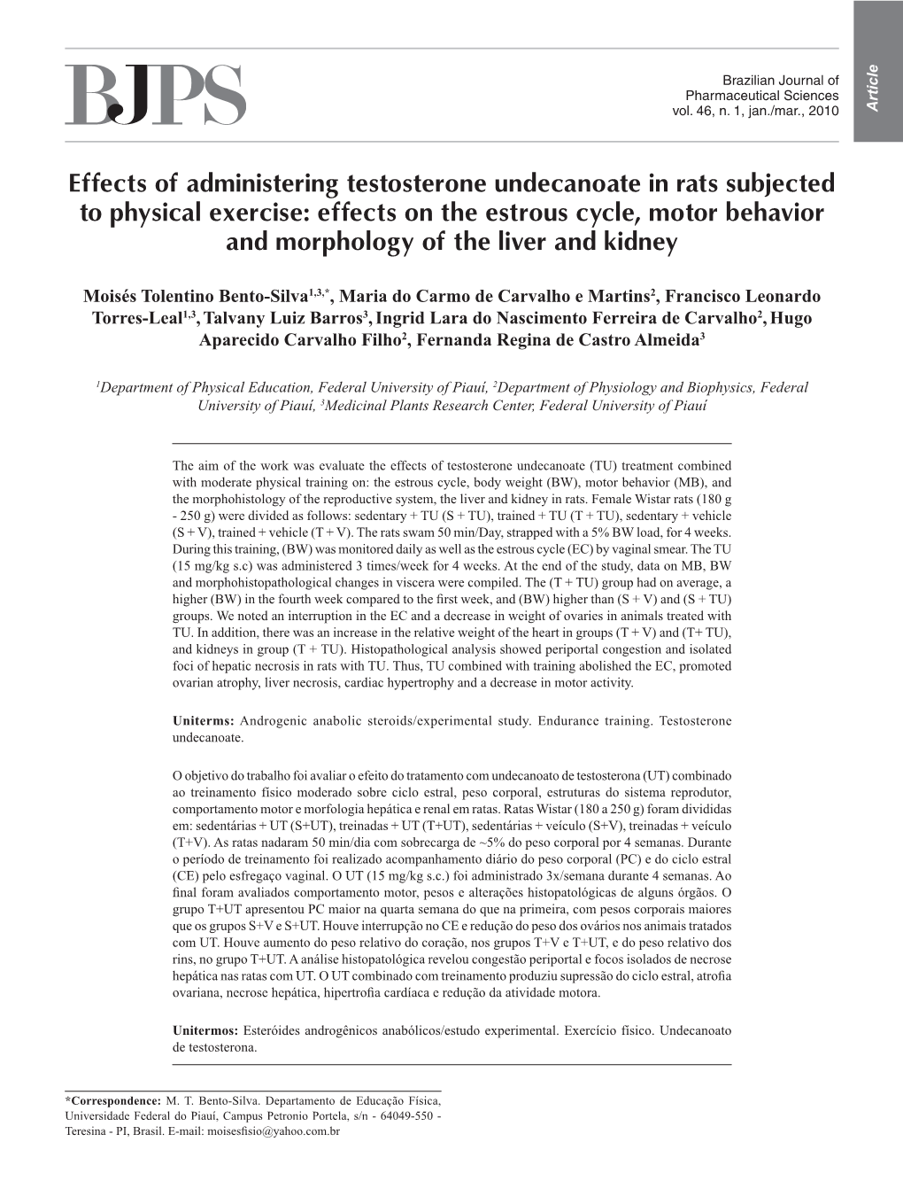 Effects of Administering Testosterone Undecanoate in Rats