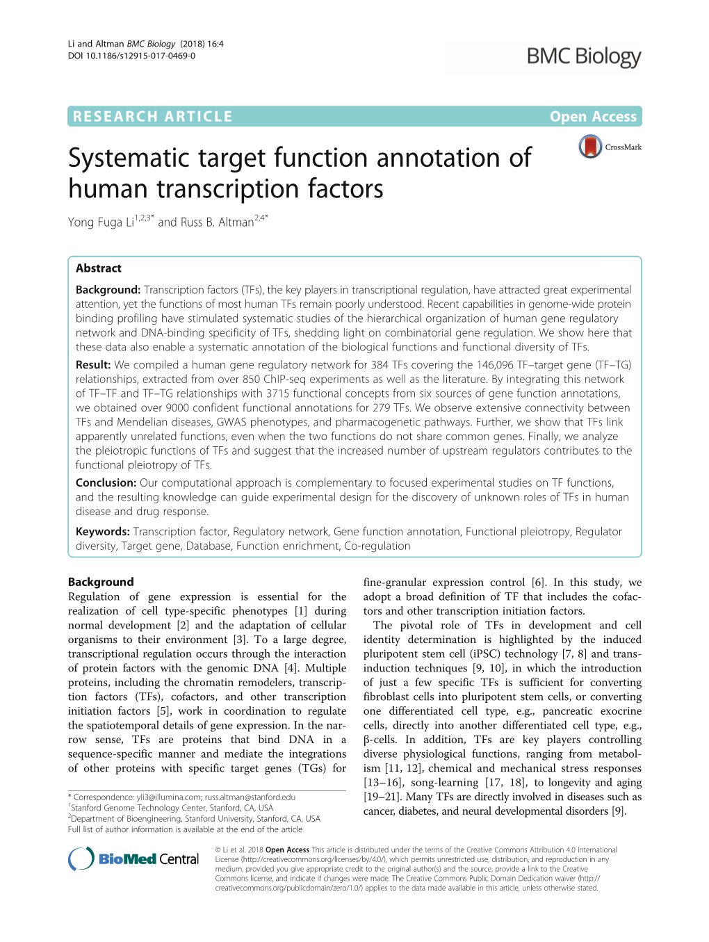 Systematic Target Function Annotation of Human Transcription Factors Yong Fuga Li1,2,3* and Russ B