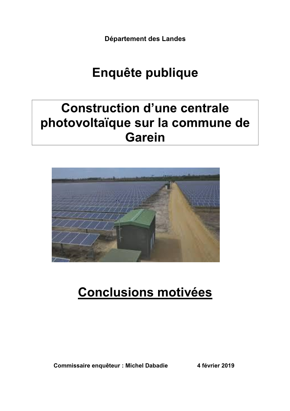 Enquête Publique Construction D'une Centrale Photovoltaïque Sur La Commune De Garein Conclusions Motivées