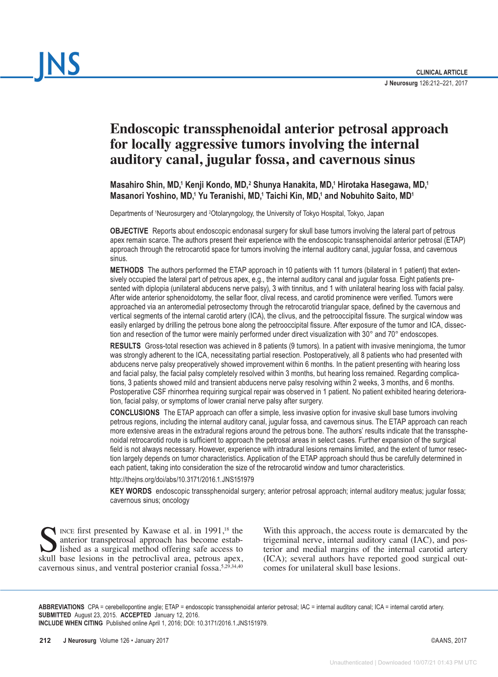 Endoscopic Transsphenoidal Anterior Petrosal Approach for Locally Aggressive Tumors Involving the Internal Auditory Canal, Jugular Fossa, and Cavernous Sinus