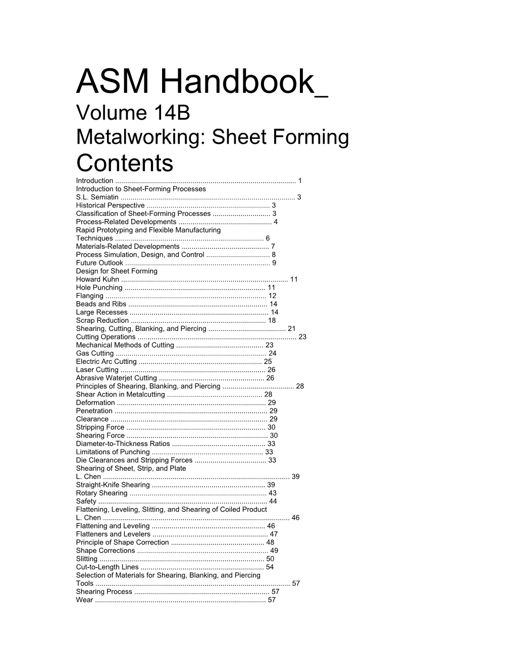 ASM Handbook Volume 14B Metalworking: Sheet Forming Contents Introduction