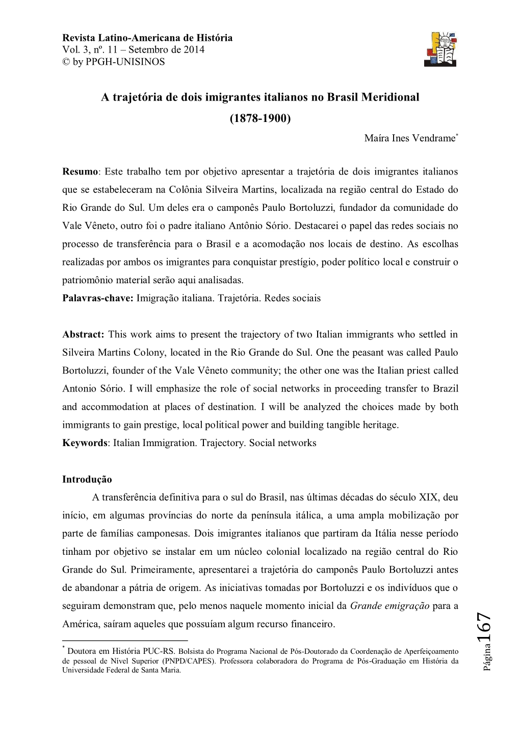 A Trajetória De Dois Imigrantes Italianos No Brasil Meridional (1878-1900)