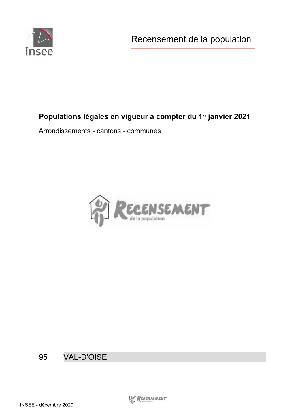 Populations Légales En Vigueur À Compter Du 1Er Janvier 2021