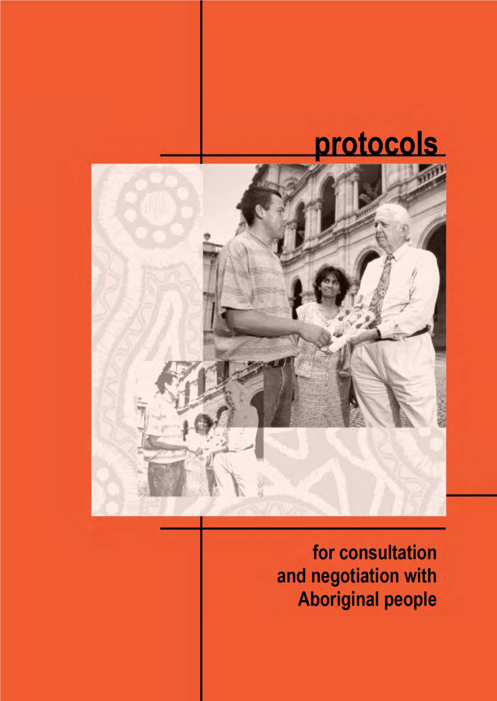 Protocols for Consultation and Negotiation with Aboriginal People Introduction