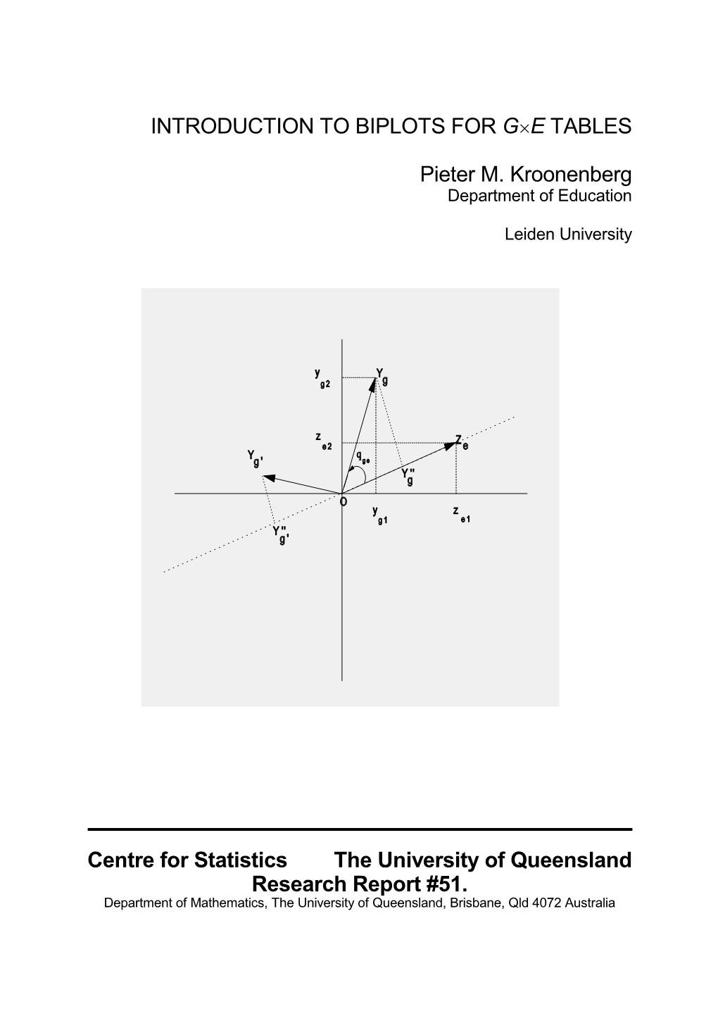 Biplots for G×E Tables