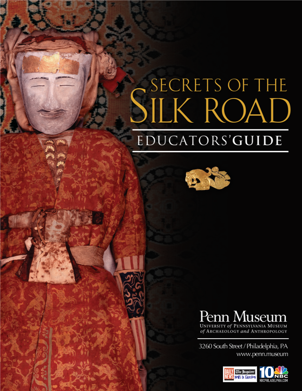 Secrets of the Silk Road Educators' Guide