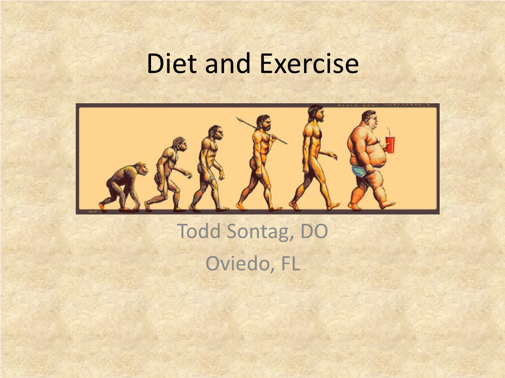 Diet and Exercise