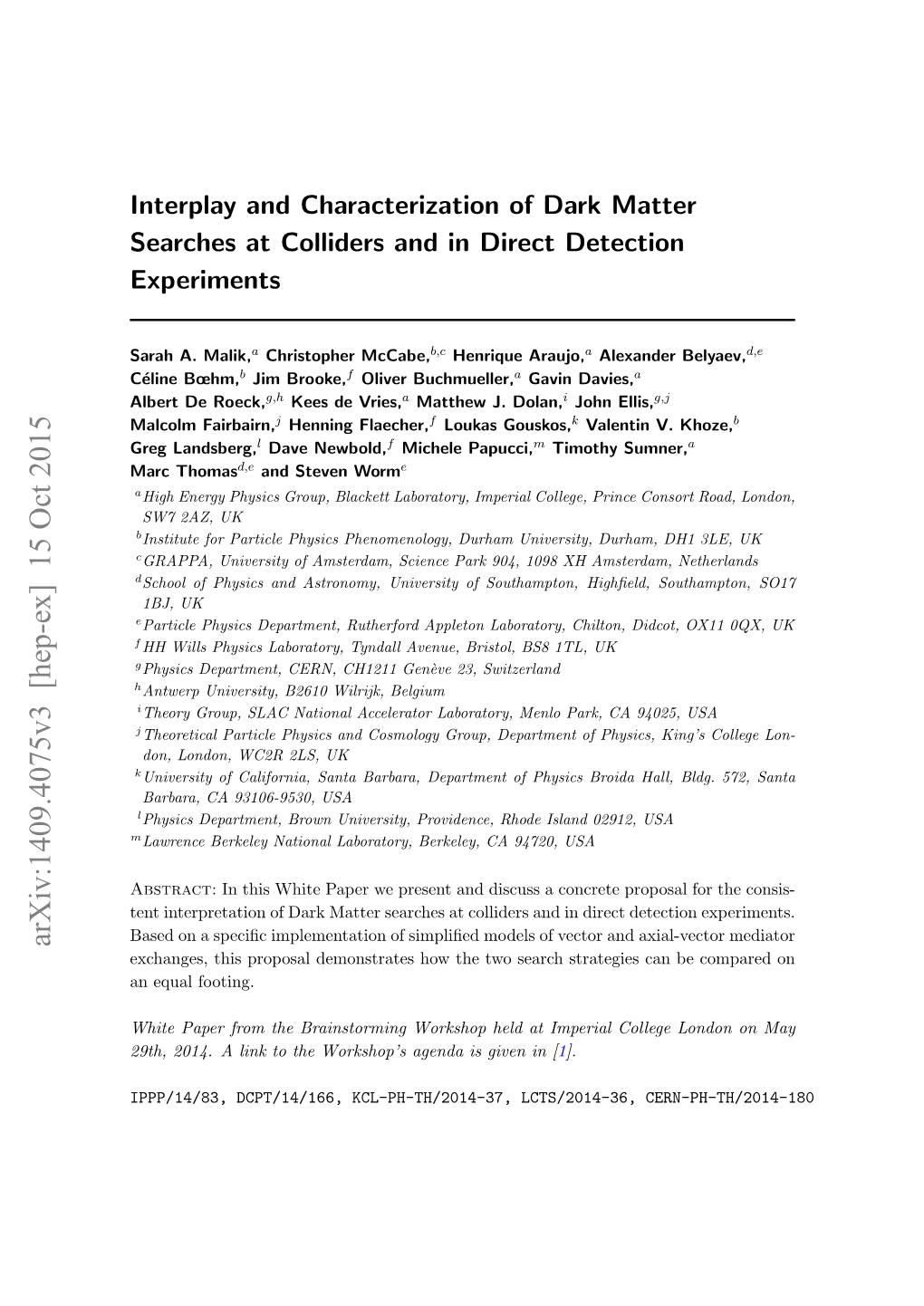 Interplay and Characterization of Dark Matter Searches at Colliders and in Direct Detection Experiments