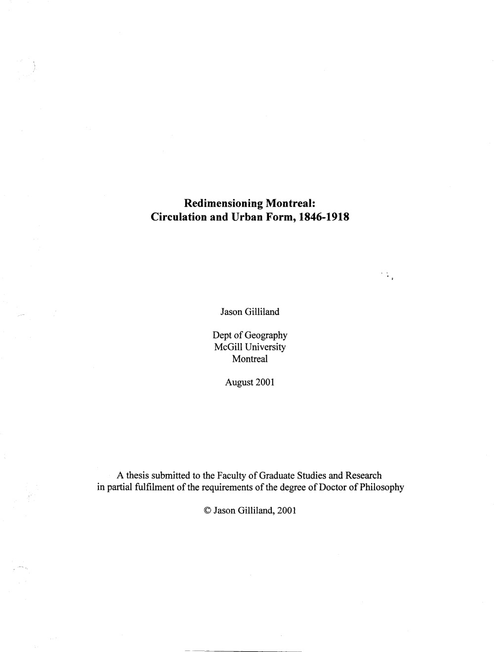 Redimensioning Montreal: Circulation and Urban Form, 1846-1918