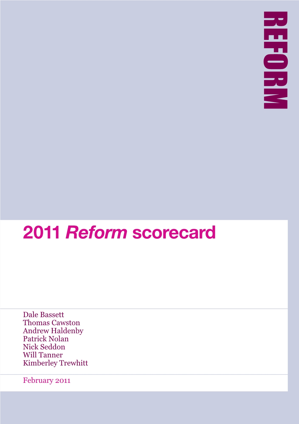 2011 Reform Scorecard