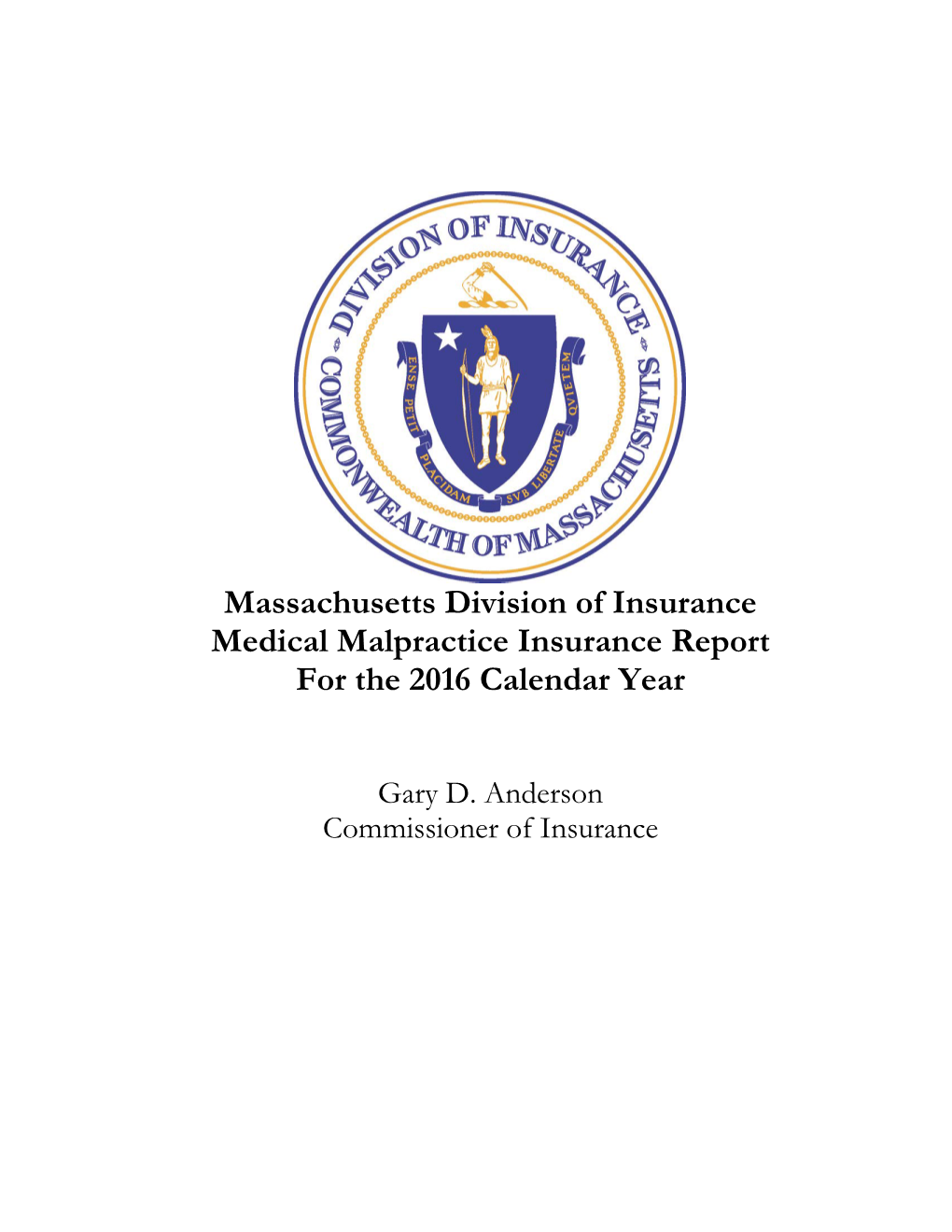 2016 Medical Malpractice Insurance Report
