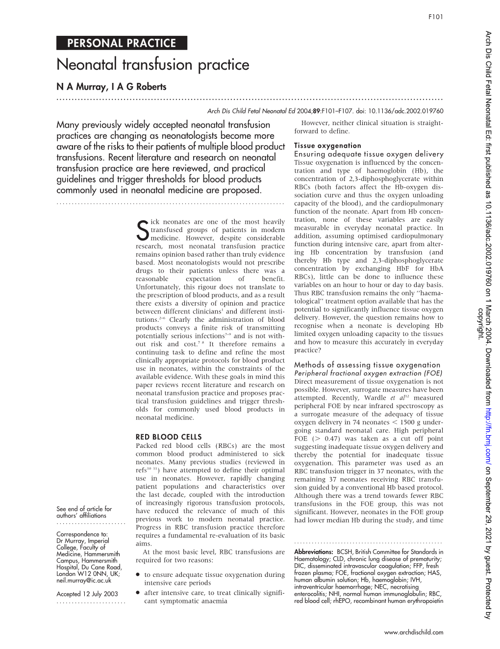 Neonatal Transfusion Practice N a Murray, I a G Roberts