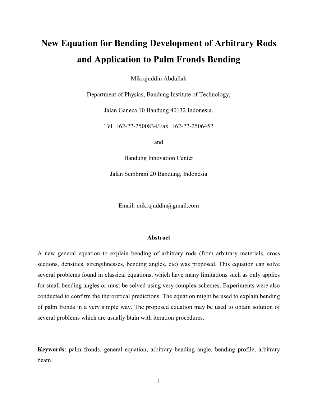 New Equation for Bending Development of Arbitrary Rods and Application to Palm Fronds Bending