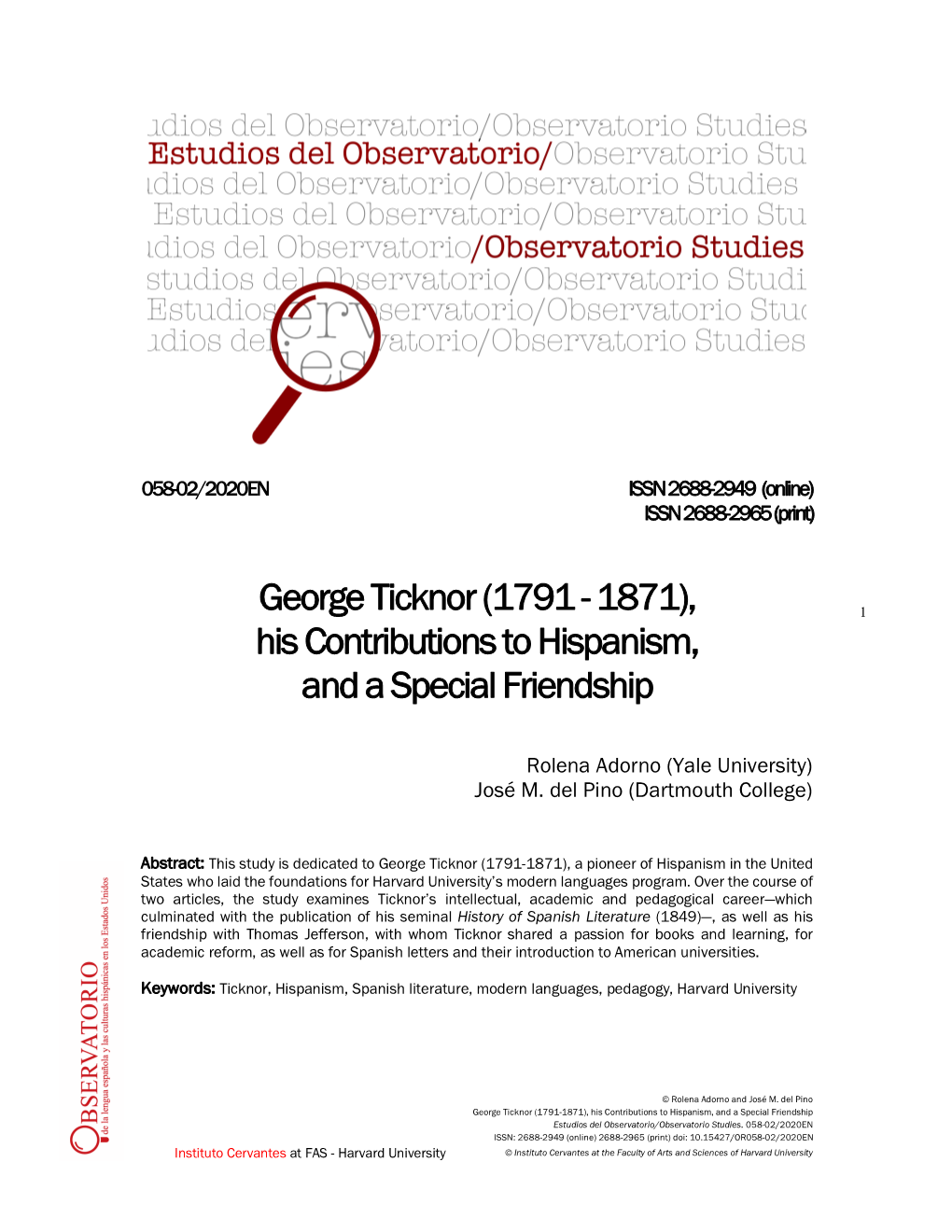 George Ticknor (1791 - 1871), 1 His Contributions to Hispanism, and a Special Friendship