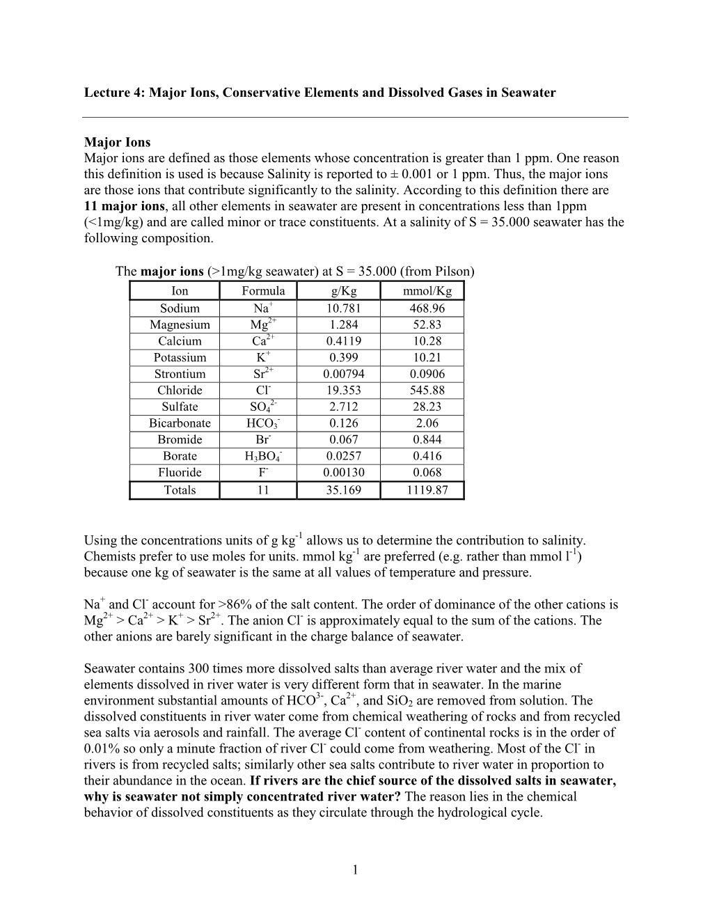 Lecture 4: Major Ions, Conservative Elements and Dissolved Gases in Seawater