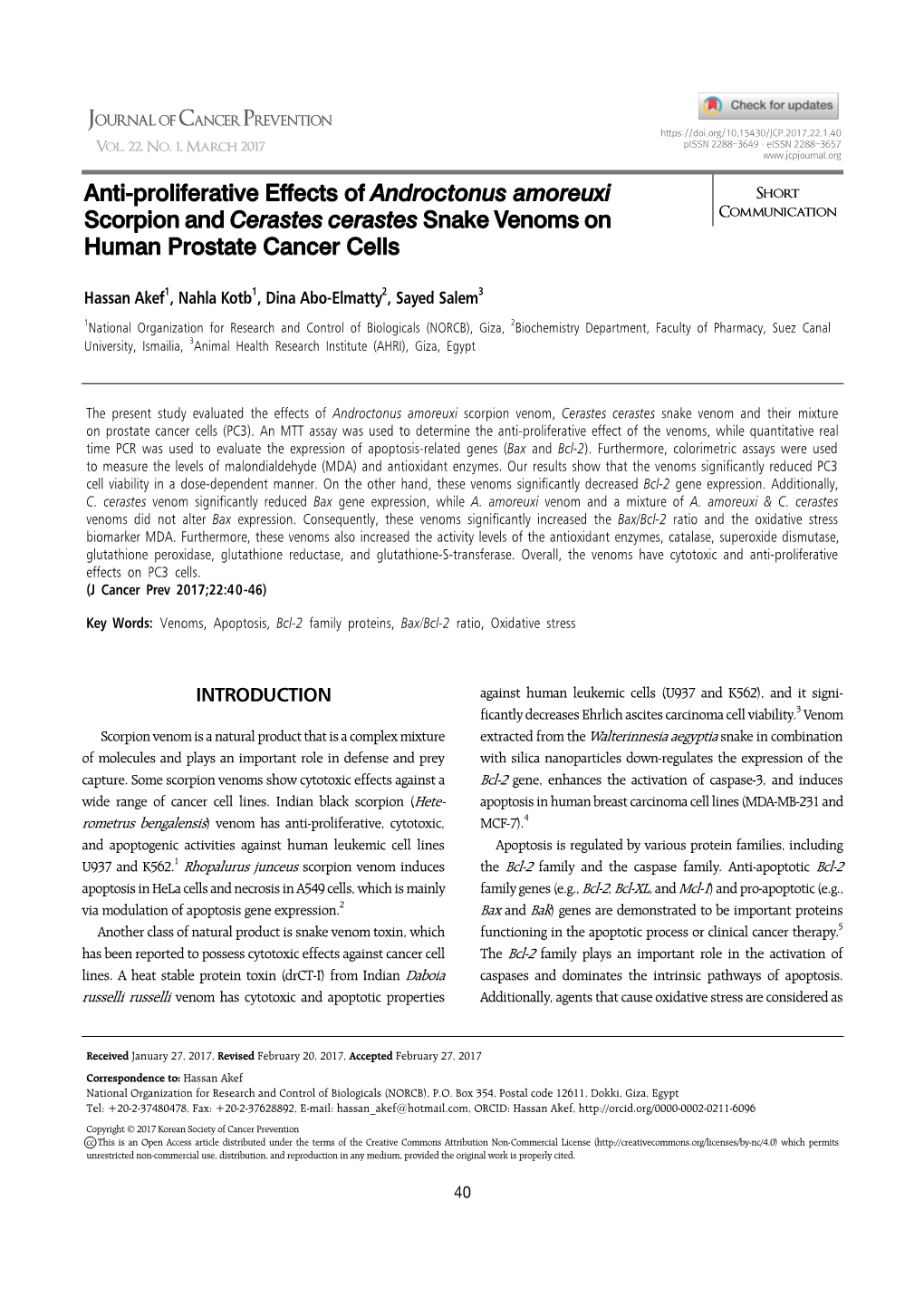 Androctonus Amoreuxi Short Scorpion and Cerastes Cerastes Snake Venoms on Communication Human Prostate Cancer Cells