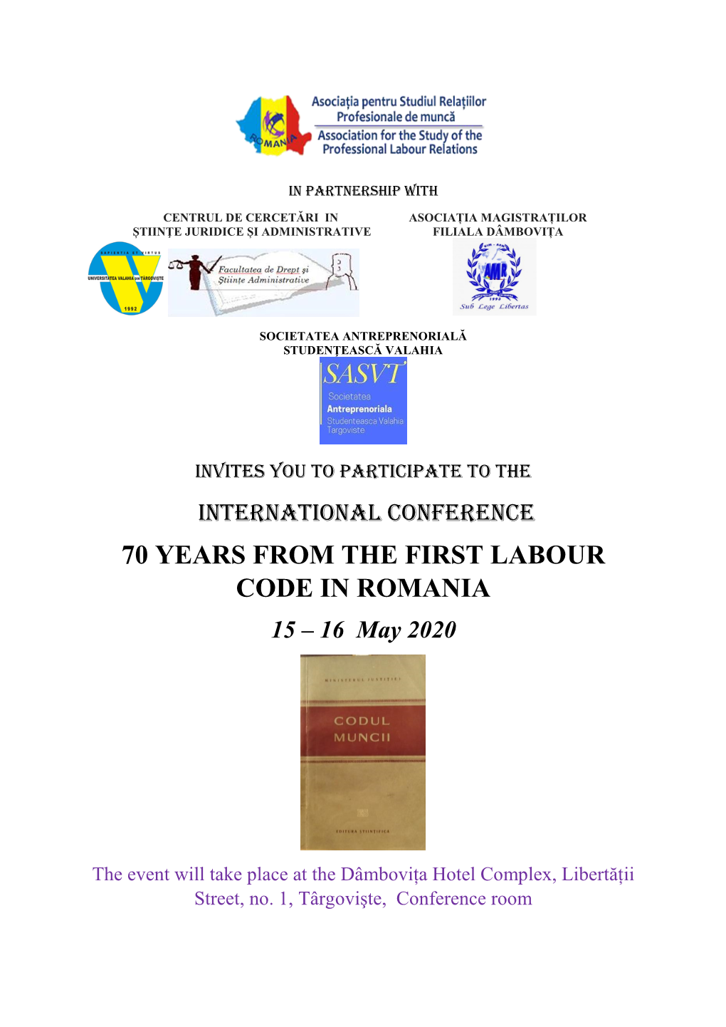 70 YEARS from the FIRST LABOUR CODE in ROMANIA 15 – 16 May 2020