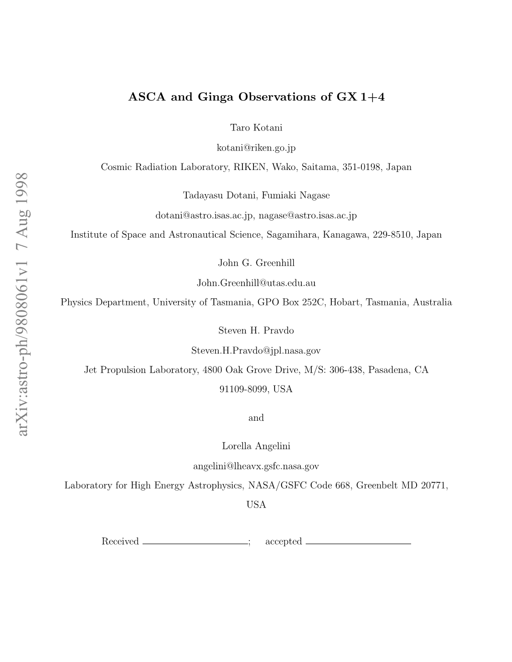 ASCA and Ginga Observations of GX 1+ 4