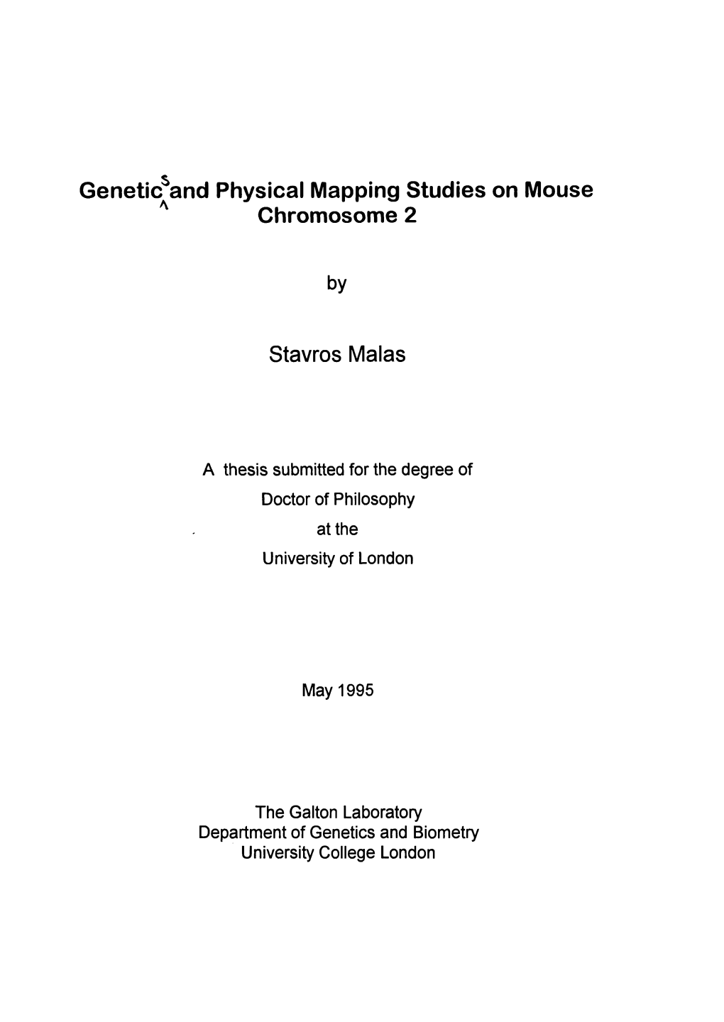 Genetic^And Physical Mapping Studies on Mouse Chromosome 2