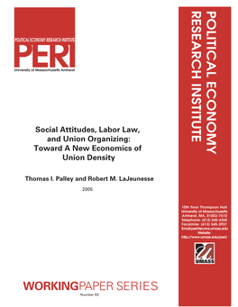 Social Attitudes, Labor Law, and Union Organizing: Toward a New Economics of Union Density