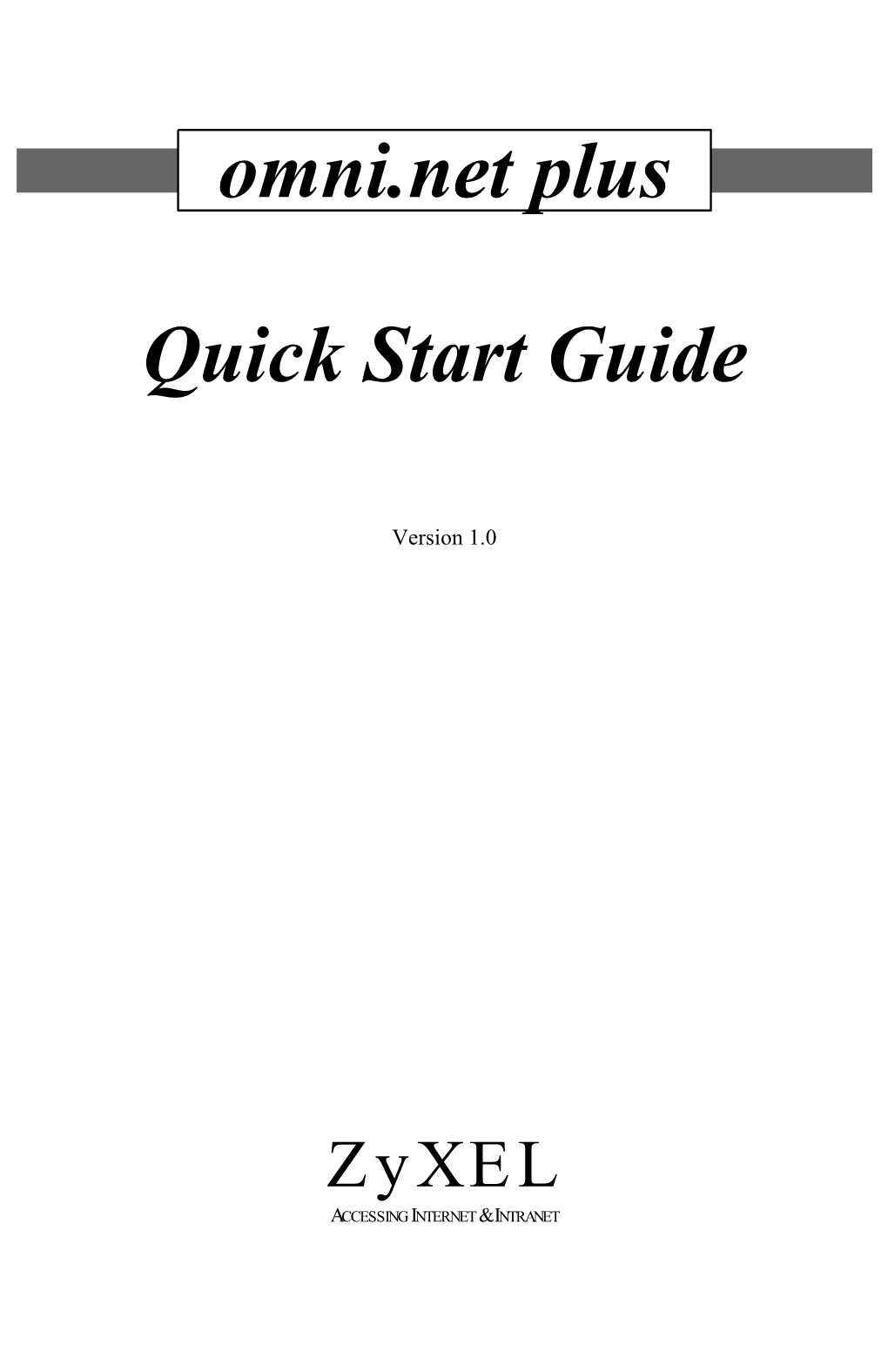Omni.Net Plus Quick Start Guide Zyxel