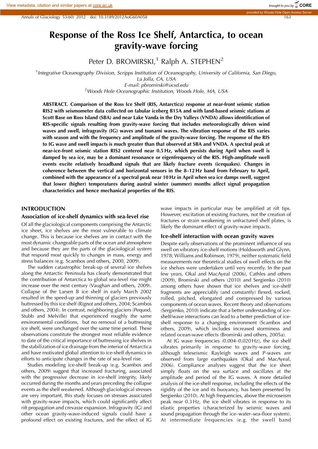 Response of the Ross Ice Shelf, Antarctica, to Ocean Gravity-Wave Forcing