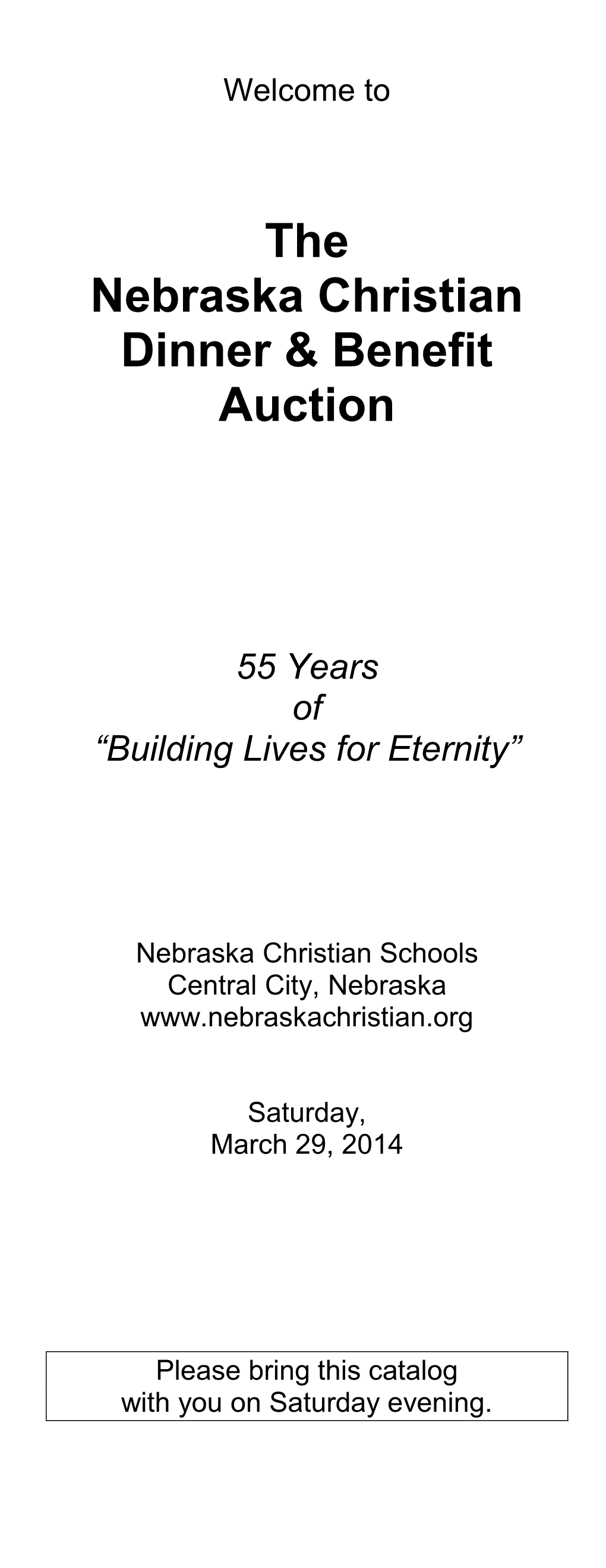 The Nebraska Christian Dinner & Benefit Auction