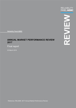 Annual Market Performance Review 2017: Final Report