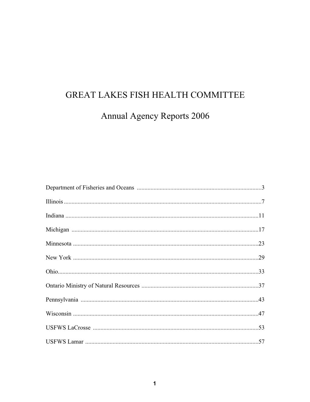 GREAT LAKES FISH HEALTH COMMITTEE Annual Agency