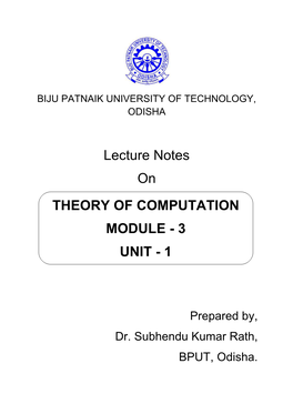 Lecture Notes on THEORY of COMPUTATION MODULE