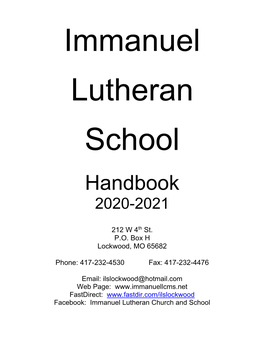 HANDBOOK of IMMANUEL LUTHERAN SCHOOL TABLE of CONTENTS Part I: Introduction