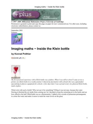 Imaging Maths − Inside the Klein Bottle