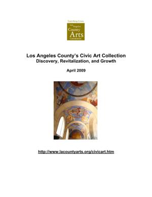 2009 Los Angeles County's Civic Art Collection Report
