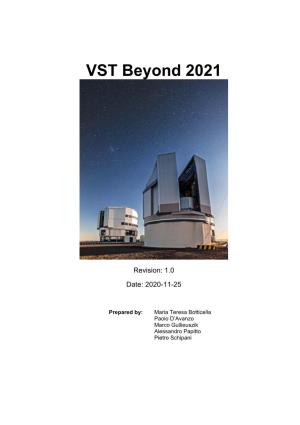 VST Beyond 2021